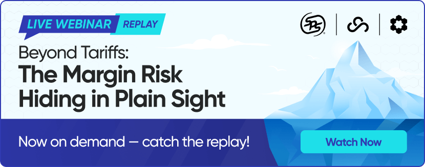 Live Webinar Replay - Beyond Tariffs The Margin Risk Hiding in Plain Sight