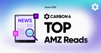 Top 5 Amazon Seller News Reads this Week Issue #226