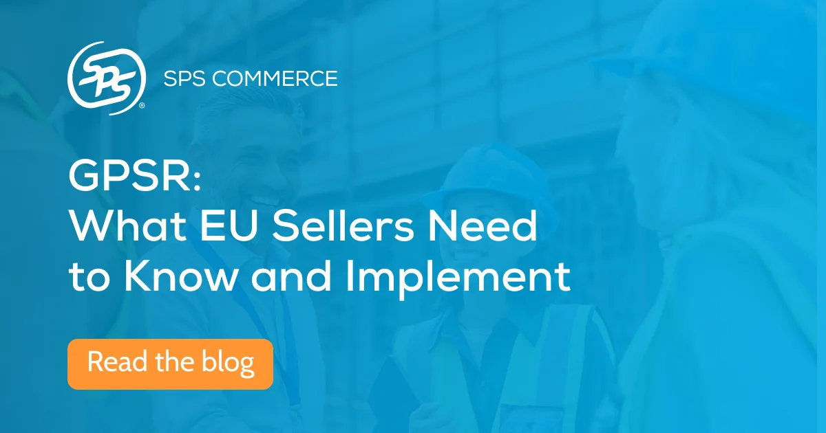 😱 New Blog: What EU Sellers Need to Know and Implement on GPSR